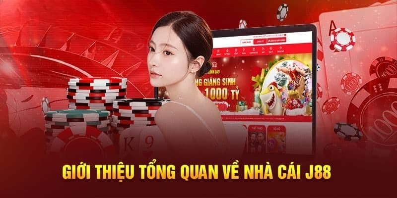 Điểm qua một vài nét giới thiệu J88 tới thành viên mới