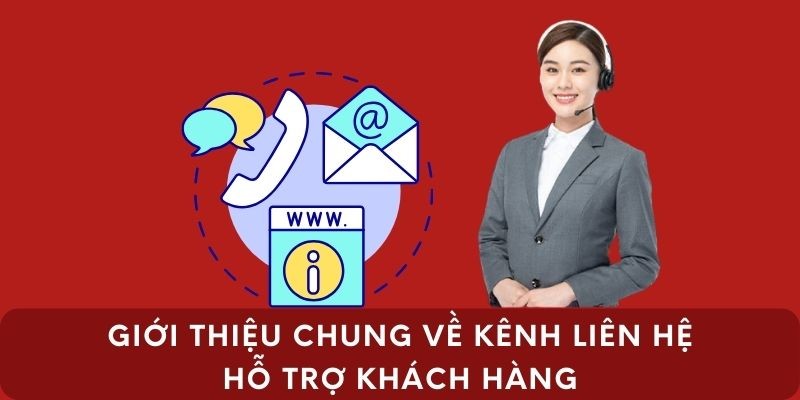 Giới thiệu chung về kênh liên hệ J88
